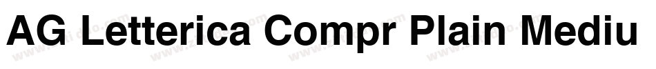 AG Letterica Compr Plain Medium字体转换